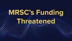 Text saying "MRSC funding threatened" over a black abstract background